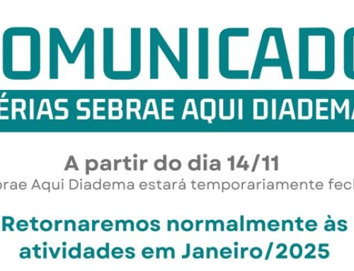 Férias SEBRAE: Agende seu Atendimento em Diadema antes do dia 14/11